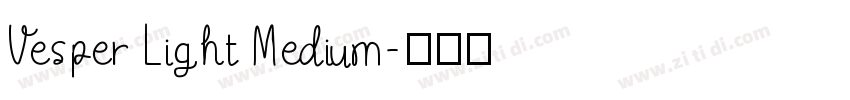 Vesper Light Medium字体转换